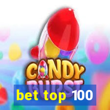 bet top 100